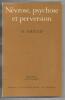 Névrose psychose et perversion. Sigmund Freud