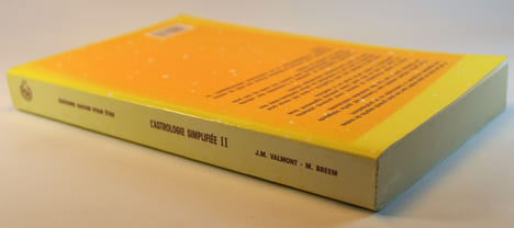 L'astrologie simplifiée II   Le grand jeu des planètes. J. M. Valmont  Martine Breem