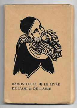 Le livre de l'ami & de l'aimé. Ramon Llull