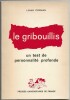 Le gribouillis - Un test de personnalité profonde. Louis Corman