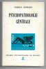 Psychopathologie g&eacute;n&eacute;rale. Gabriel Dehaies