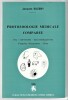 Protozoologie médicale comparée - Vol I : généralités - Sarcomastigophores (Flagellés - Rhizopodes) - Ciliés. Jacques Euzeby