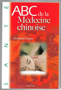 ABC de la médecine chinoise