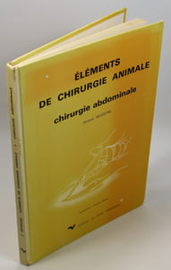 Eléments de chirurgie animale (2 tomes)