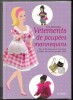 Vêtements de poupées mannequins - Plus de 80 vêtements et accessoires àréaliser avec patrons grandeur réelle. Rita Peigneau