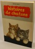 Histoires de chatons. Winifred Martin