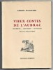 Vieux contes de l'Aubrac (Rouergue - Gévaudan - Auvergne). Ernest Plagnard