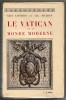 Le vatican et le monde moderne. Geo London et Charles Pichon
