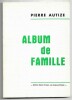 Album de famille. Pierre Autize