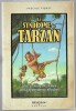 Le syndrome de Tarzan - Libérez-vous dess lianes de la dépendance affective. Pascale Piquet