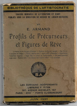 Profils de précurseurs et figures de rêve. E. Armand