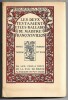 Les deux testaments et les ballades de Maistre Françoys Villon. Françoys Villon