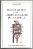 Rituels secrets des dix roues sacrées de la kabbale. Joel Duez