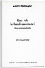 Une fois le bandeau enlevé - Libres propos explicatifs. Etienne Pion