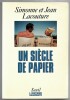Un siècle de papier. Simonne et Jean Lacouture