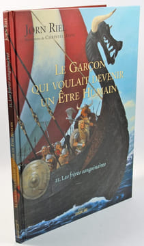 Le garçon qui voulait devenir un être humain (3 volumes). Jorn Riel