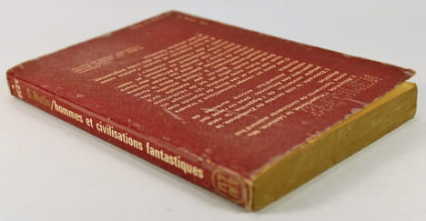 Hommes et civilisations fantastiques. Serge Hutin