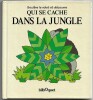 Qui se cache dans la jungle. Richard Powell et Steve Cox