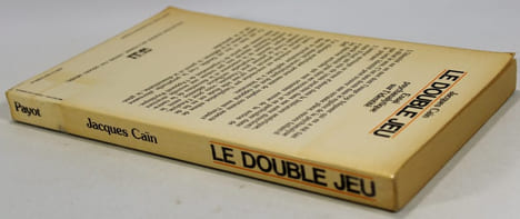 le double jeu - Essai psychanalytique sur l'identité. Jacques Caïn