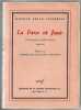 La farce est jouée - Vingt-cinq ans de théâtre français - 1900-1925. Maurice Edgard Coindreau