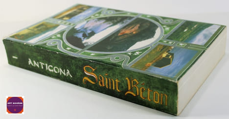 Saint Béton - Journal de guerre - Tome I : La corruption décentralisée - Un cloaque nommé. - Essai de résistance mode d'emploi. Antigona