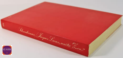 Jacques Lacan maître zen ?. Stuart Schneiderman