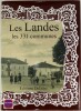Les Landes - Les 331 communes. Daniel Delattre