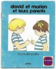 David et Marion et leurs parents - La courte-paille. Collectif