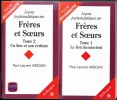 Leçons psychanalytiques sur Frères et surs (2 volumes). Paul-Laurent Assoun