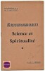 Conférence n°4 sur le sujet suivant : Krishnamurti - scicne et spiritualité. L. Bercou