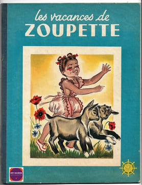 Les vacances de Zoupette. Guy Sabran