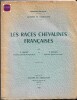 Les races chevalines françaises (en 1948). E. Quittet - P. Richard