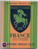 Histoire de France - Cours élémentaire 1e et 2e années. E. Personne M. Ballot et G. Marc