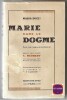 Maria duce ! Marie dans le dogme. E. Neubert