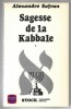 Sagesse de la kabbale (2 tomes). Alexandre Safran