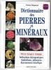 Dictionnaire des pierres et minéraux. Florence Mégemont