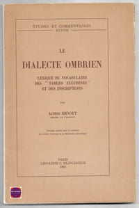 "Le dialecte ombrien - Lexique du vocabulaire des ""tables eugubines"" et des inscriptions"