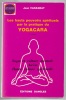 Les hauts pouvoirs spirituels par la pratique du yogacara - Yoga et culture mentale - Acèse - Hautre culture spirituelle. Jean Varagnat