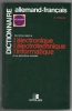 Dictionnaire allemand-français des termes relatifs à l'électronique l'électrotechnique l'informatique et aux applications connexes. Henry Piraux