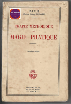 Traité méthodique de magie pratique. Papus