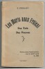 Les morts nous fr&ocirc;lent - Des faits - Des preuves. F. Stellet