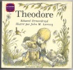 Theodore. Edward Ormondroyd