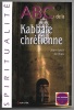 ABC de la kabbale chrétienne. Jean-Louis de Biasi