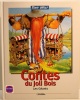 Contes du joli Bois - Les géants. Tony Wolf