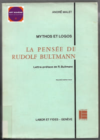 Mythos et logos - La pensée de Rudolf Bultmann