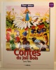 Contes du joi bois - Les fées. Tony Wolf