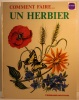 Comment faire un herbier. Nicole Lacroix