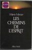 Les chemins de l'esprit. Mario Mercier