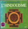 Pour comprendre l'hindouisme. Jean-Christophe Demariaux