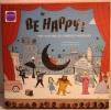 Be happy ! Mes plus belles comédies musicales. Susie Morgenstern